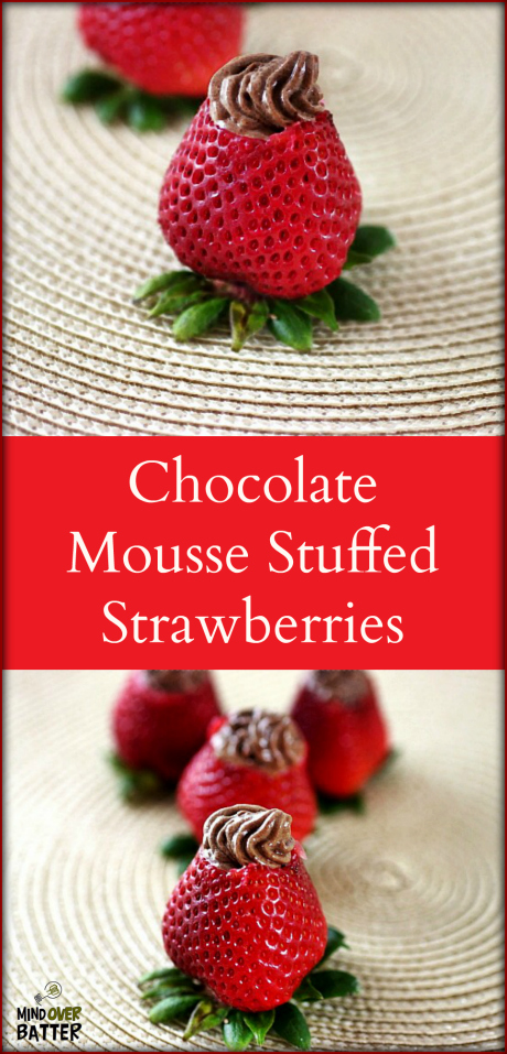 Chocolate Mousse Stuffed Strawberries [mind-over-batter.com}