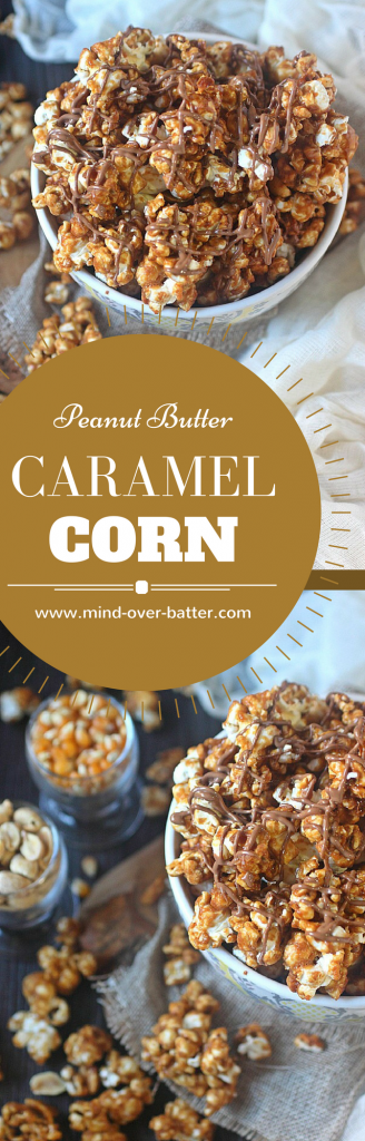 Peanut Butter Caramel Corn!! Popped corn kernels are drowned in a delicious caramel sauce mixed with a healthy dose of peanut butter and peanuts. Perfect for movie night crunchy snackin'! www.mind-over-batter.com